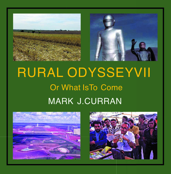 Rural Odyssey VII - Or What is to Come